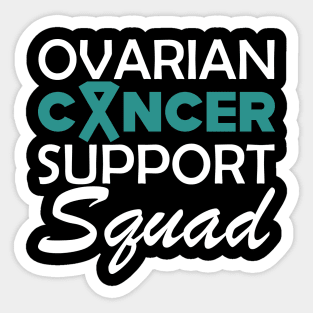 Ovarian Cancer Support Squad w Sticker